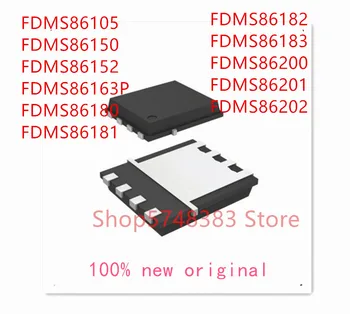 10VNT/DAUG FDMS86105 FDMS86150 FDMS86152 FDMS86163P FDMS86180 FDMS86181 FDMS86182 FDMS86183 FDMS86200 FDMS86201 FDMS86202