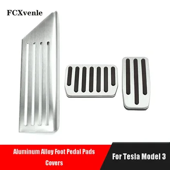 FCXvenle Aliuminio Lydinio Automobilių Pedalu Pagalvėlės Apima Stabdžių Poilsio akceleratoriaus pedalas Apsaugoti Padengti Tesla Model 3 Priedai
