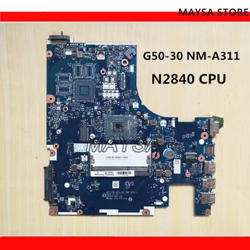 KARŠTA RUSIJOS G50-30 Nešiojamas Plokštė Tinka Lenovo ACLU9 / ACLU0 NM-A311 PAGRINDINĖS plokštės su DDR3 PROCESORIUS