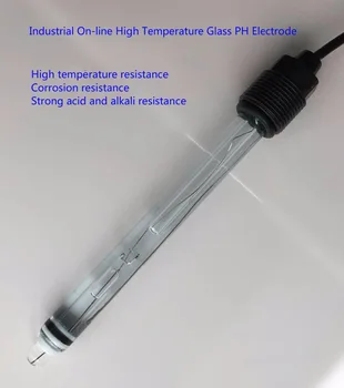 Pramonės on-line aukštos temperatūros, PH stiklo elektrodas, stiprios rūgšties ir stiprios bazės, PH elektrodas, atsparus korozijai PH zondas (