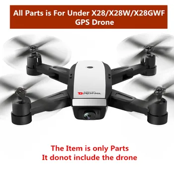 X28 X28W X28GWF GPS lenktynių RC drone atsarginės dalys, 7.4 V 850mAh Baterijos/apsaugoti kadrų/propeleris/variklio ir Variklio sėdynės ir t.t dalys